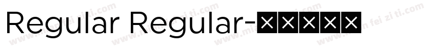 Regular Regular字体转换